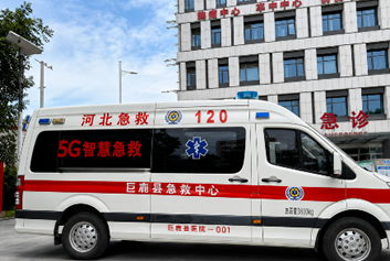 120急救转运监护/急诊急救大平台天荣医疗-巨鹿县医院上车即入院急救“零等待”，5G智慧救护车，跑出生命“加速度”